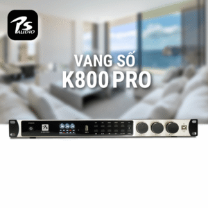 K-800 PRO Vang số K-800 PRO