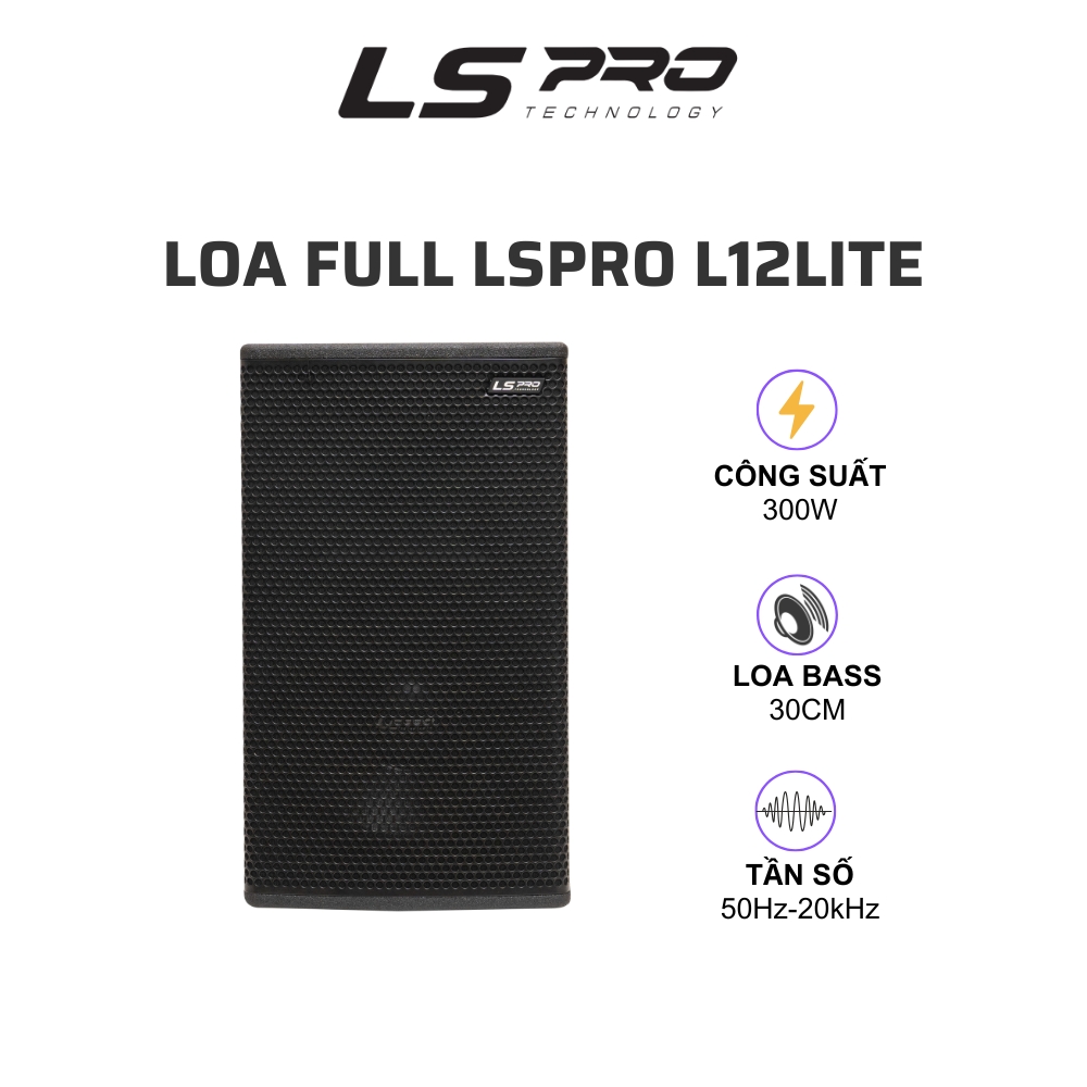 Loa karaoke LSPRO L12 Lite (loa full, bass 30, 300W)